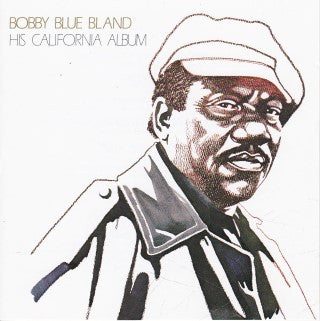BLAND, BOBBY - CALIFORNIA ALBUM