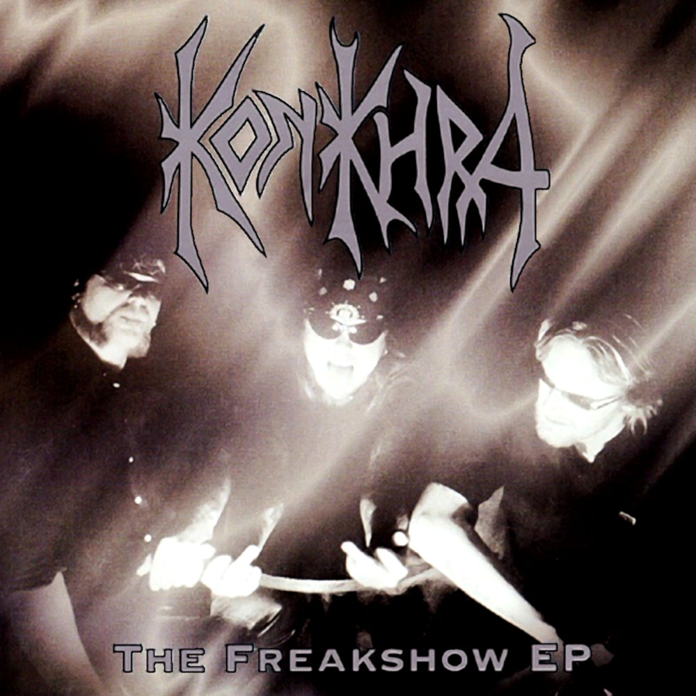 KONKHRA - FREAKSHOW (EP)