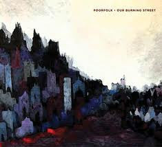 POORFOLK - OUR BURNING STREET