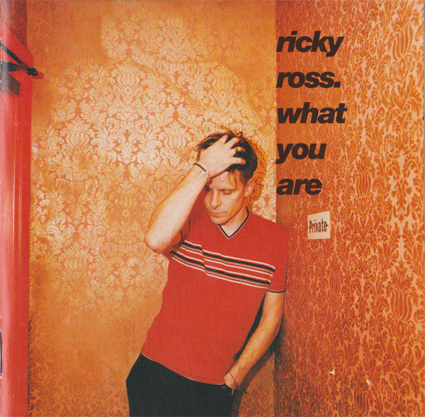 ROSS, RICKY - WHAT YOU ARE