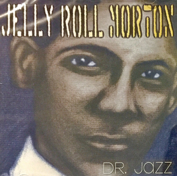 MORTON, JELLY ROLL - DR. JAZZ (ARPEGGIO JAZZ)