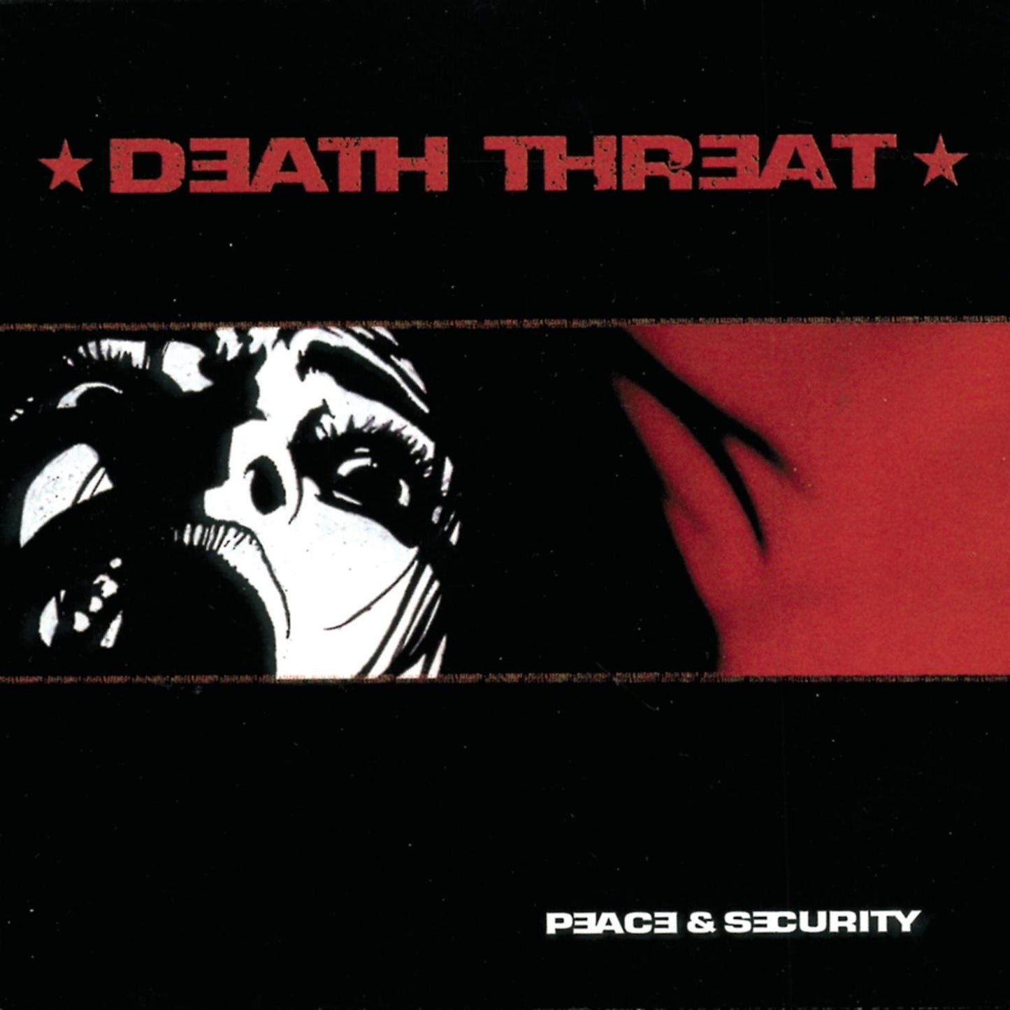 DEATH THREAT - PEACE & SECURITY