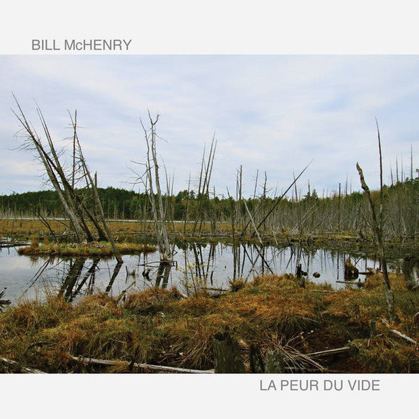 MCHENRY, BILL - PEUR DU VIDE