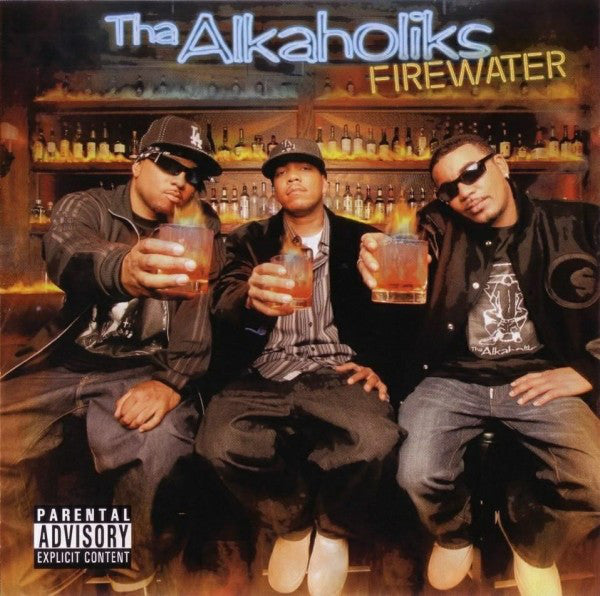 THA ALKAHOLIKS - FIREWATER