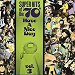 VARIOUS ARTISTS (COLLECTIONS) - HAVE A NICE DAY - VOL. 3