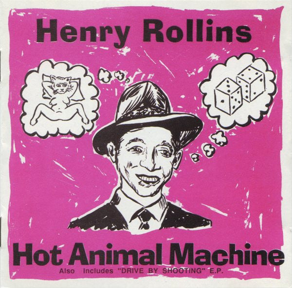 ROLLINS, HENRY - HOT ANIMAL MACHINE (REMASTERED)