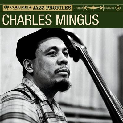 MINGUS, CHARLES - COLUMBIA JAZZ PROFILES