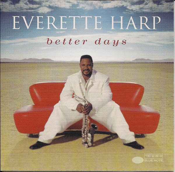 HARP, EVERETTE - BETTER DAYS