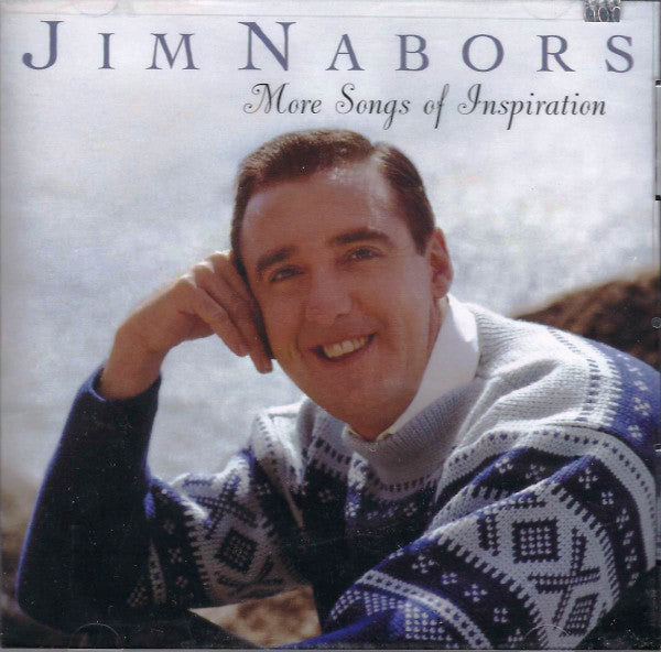 NABORS, JIM - MORE SONGS OF INSPIRATION