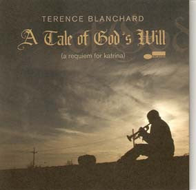 BLANCHARD, TERENCE - A TAKE OF GOD'S WILL: A REQUIEM