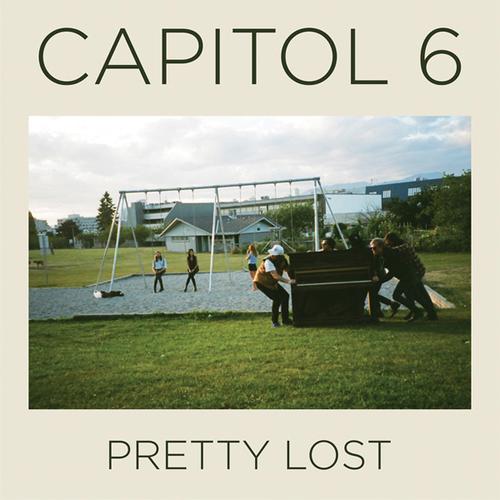 CAPITOL 6 - PRETTY LOST