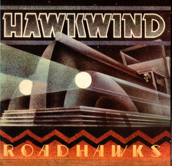 HAWKWIND - ROADHAWKS (REMASTERED)