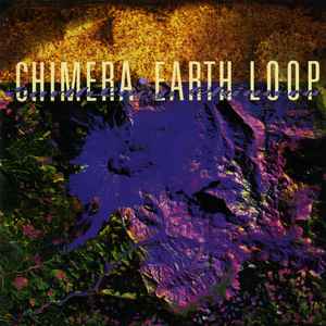 CHIMERA - EARTH LOOP