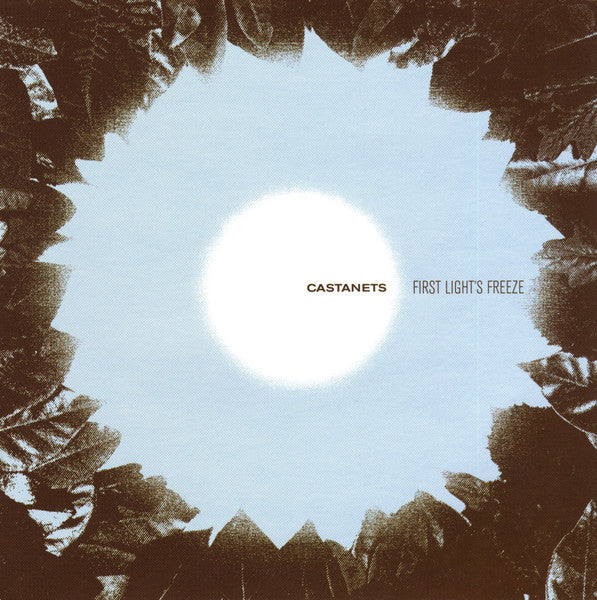 CASTANETS - FIRST LIGHT'S FREEZE