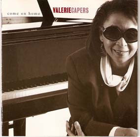 CAPERS, VALERIE - COME ON HOME