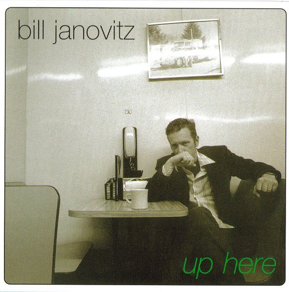 JANOVITZ, BILL - UP HERE