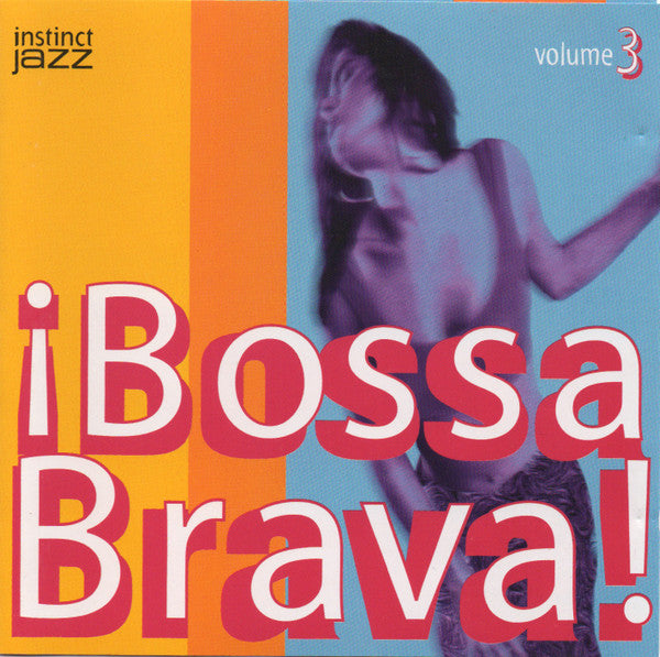 VARIOUS - BOSSA BRAVA: VOLUME 3