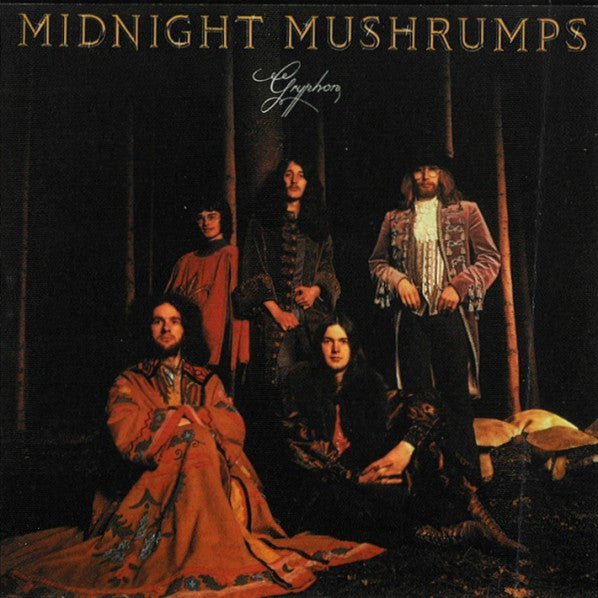 GRYPHON - MIDNIGHT MUSHRUMPS