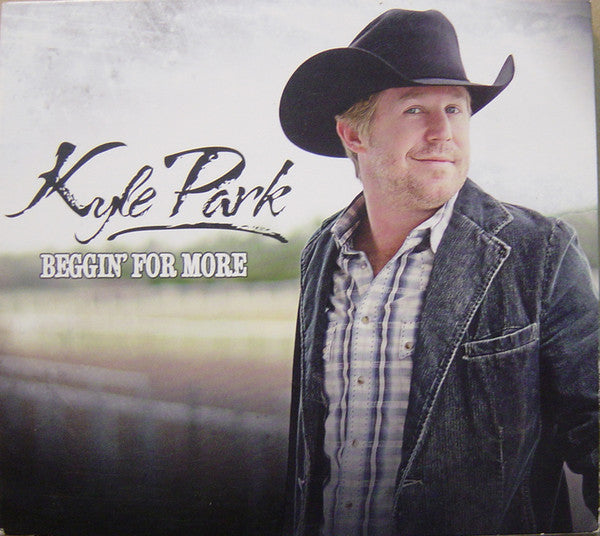 PARK, KYLE - BEGGIN' FOR MORE
