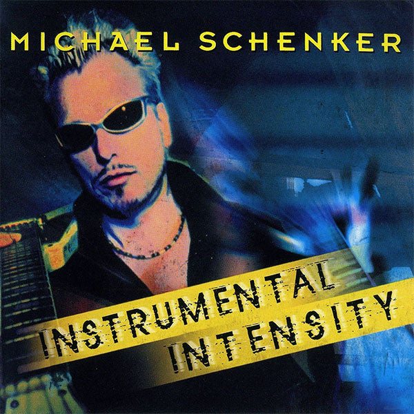 SCHENKER, MICHAEL - INSTRUMENTAL INTENSITY