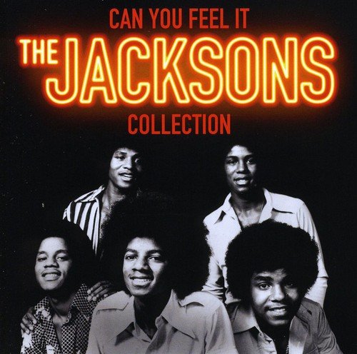 JACKSONS - CAN YOU FEEL IT: THE JACKSONS COLLECTION