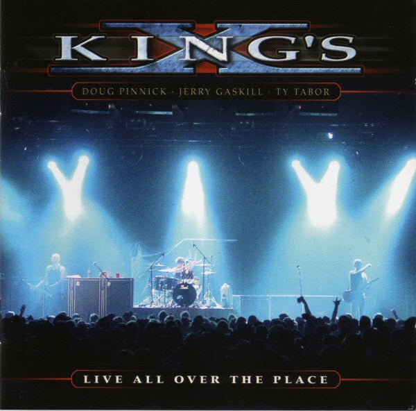 KING'S X - LIVE ALL OVER THE PLACE