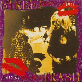 NEW YORK DOLLS - STREET TRASH