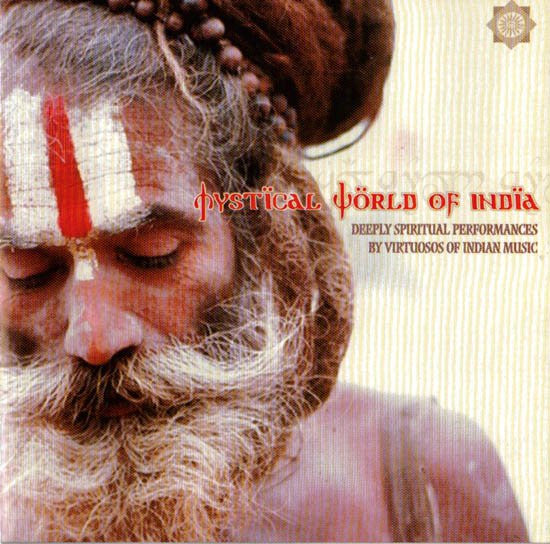 VARIOUS - MYSTICAL WORLD OF INDIA