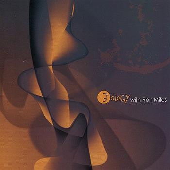 3OLOGY - WITH RON MILES