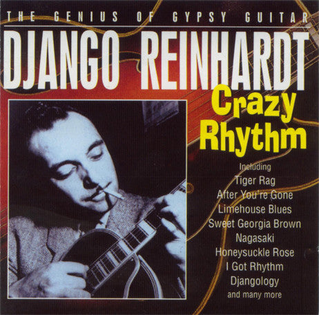 REINHARDT, DJANGO - CRAZY RHYTHM