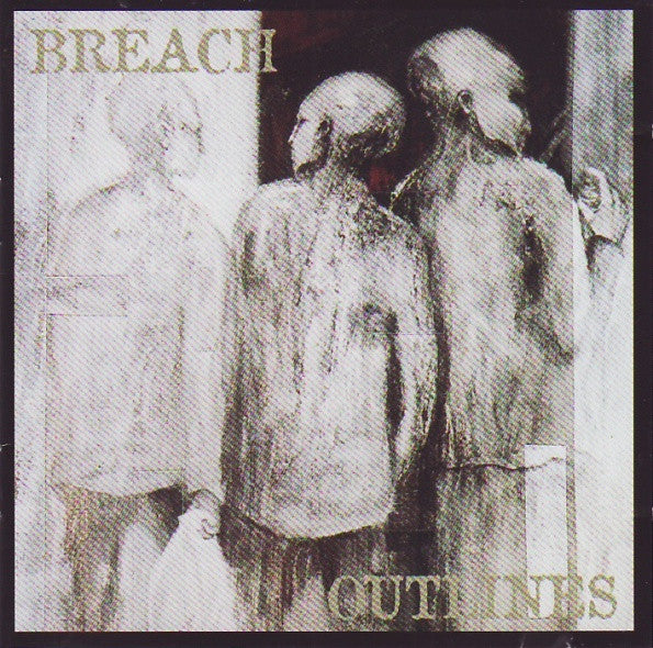 BREACH - OUTLINES