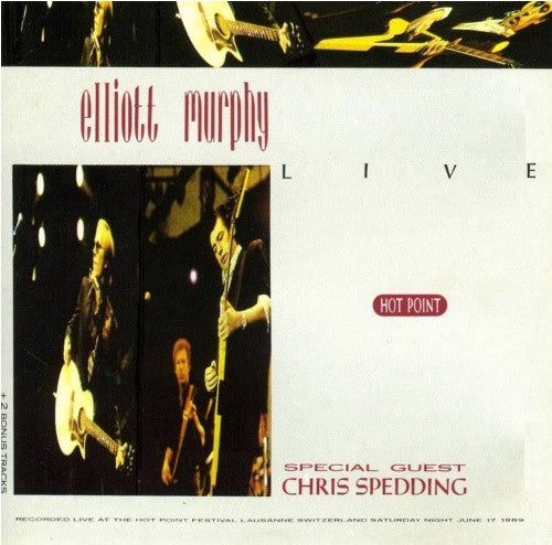MURPHY, ELLIOTT - LIVE AT HOT POINTS