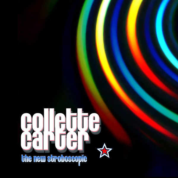 CARTER, COLLETTE - NEW STROBOSCOPIC