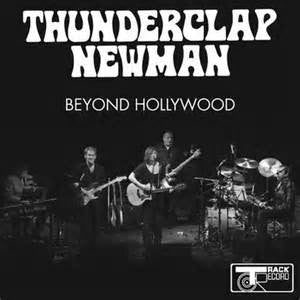 THUNDERCLAP NEWMAN - BEYOND HOLLYWOOD