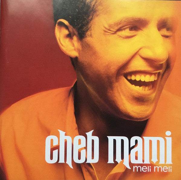 MAMI, CHEB - MELI MELI (ARABIC)