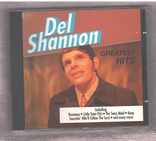 SHANNON, DEL - GREATEST HITS_