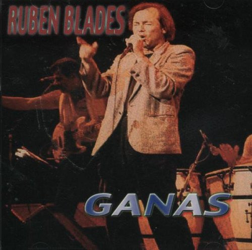 BLADES, RUBEN - GANAS