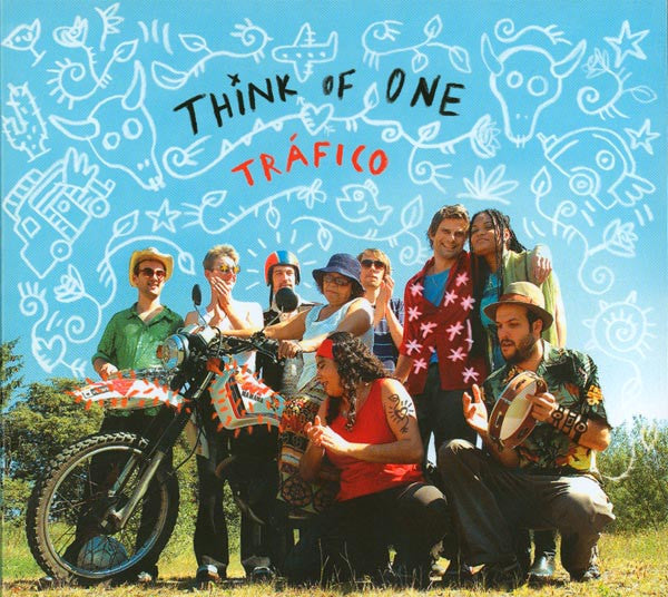 THINK OF ONE - TRAFICO