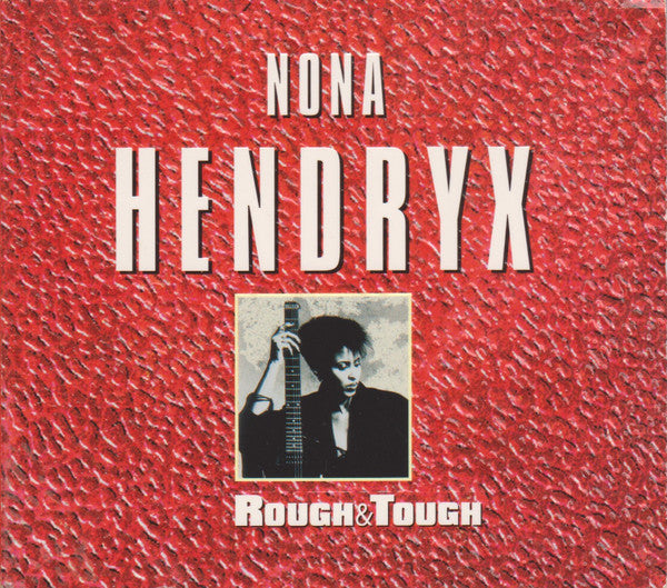 HENDRYX, NONA - ROUGH & TOUGH