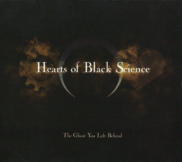 HEARTS OF BLACK SCIENCE - GHOSTS YOU LEFT BEHIND