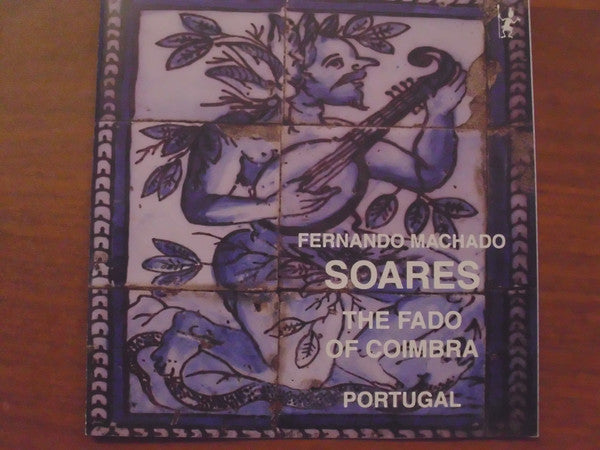 SOARES, FERNANDO MACHADO - FADO OF COIMBRA