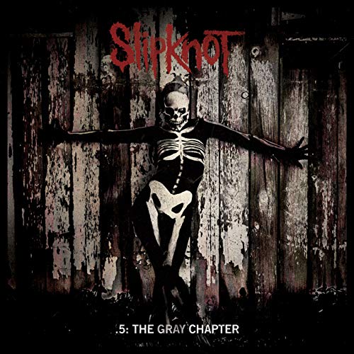 SLIPKNOT - .5: THE GRAY CHAPTER (DLX)