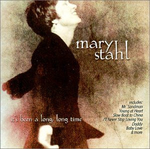 STAHL, MARY - ITS BEEN A LONG LONG TIME