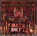 HATE DEPT. - HOUSE THAT HATE BUILT (2CDS)