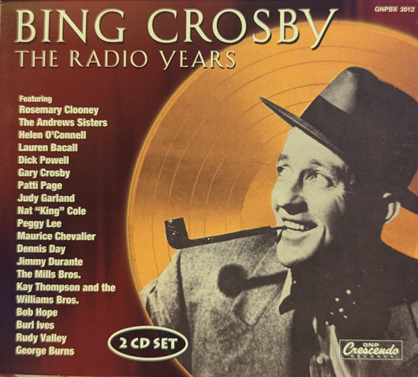 CROSBY, BING - RADIO YEARS