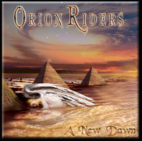 ORION RIDERS - A NEW DAWN