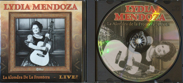 MENDOZA, LYDIA - LA ALONDRA DE LA FRONTERA...