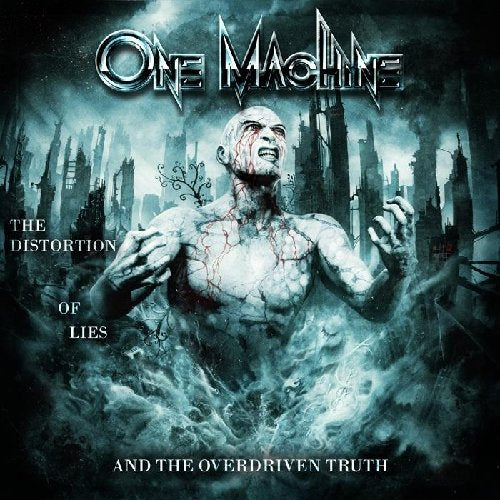 ONE MACHINE - DISTORTION OF LIES....