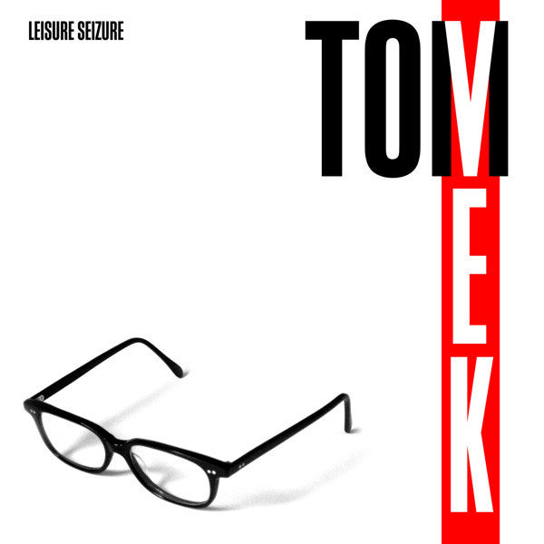VEK, TOM - LEISURE SEIZURE