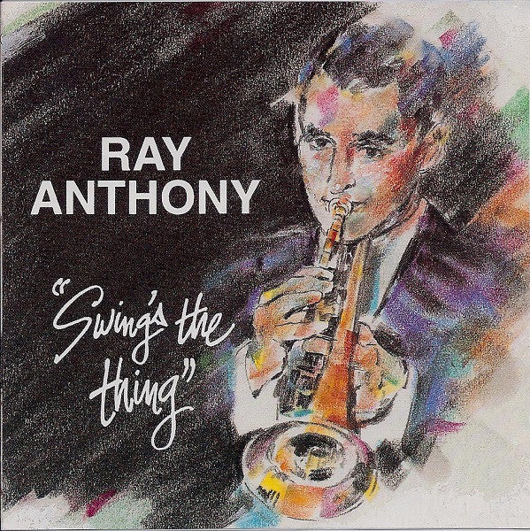 ANTHONY, RAY - SWING'S THE THING